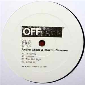 Andre Crom & Martin Dawson - About You EP FLAC