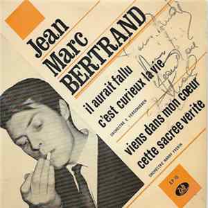Jean-Marc Bertrand - Il Aurait Fallu FLAC