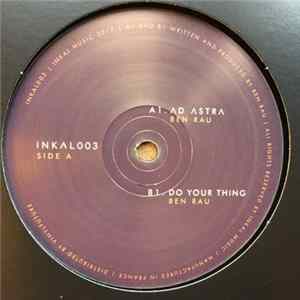 Ben Rau - Ad Astra / Do Your Thing FLAC