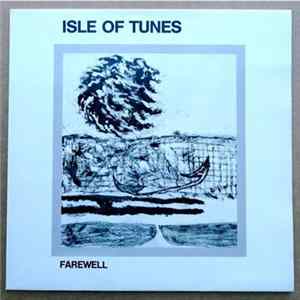 Isle Of Tunes - Farewell FLAC