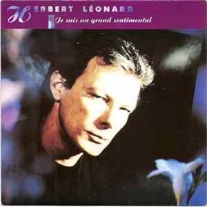 Herbert Léonard - Je Suis Un Grand Sentimental FLAC