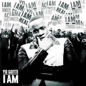 Yo Gotti - I Am FLAC
