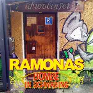 Ramonas - Bombe In Schwabing FLAC