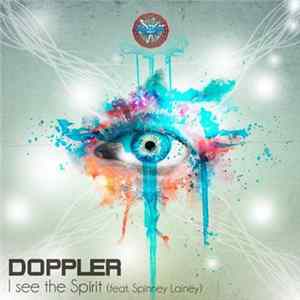 Doppler - I See The Spirit FLAC
