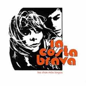 La Costa Brava - Los Días Más Largos FLAC