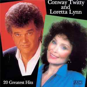 Conway Twitty & Loretta Lynn - 20 Greatest Hits FLAC