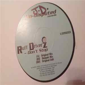 Ruff Driverz - Don't Stop FLAC