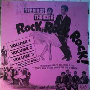 Various - Teenage Thunder - Rock, Rock, Rock! Volume 3 FLAC