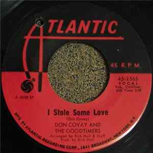Don Covay And The Goodtimers - I Stole Some Love / Snake In The Grass FLAC
