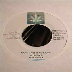 Stevie Face - Can't Take It No More FLAC