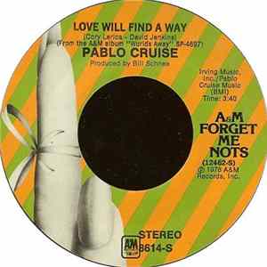 Pablo Cruise - Love Will Find A Way / Don't Want To Live Without It FLAC