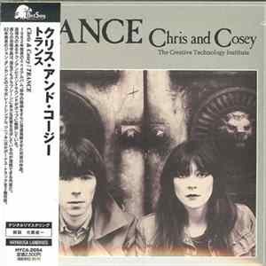 Chris And Cosey / The Creative Technologies Institute - Trance FLAC