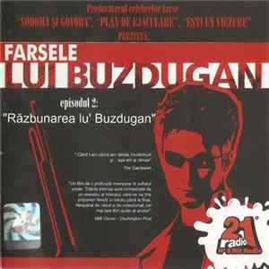 Buzdugan - Farsele Lui Buzdugan Episodul 2:"Razbunarea Lu' Buzdugan" FLAC
