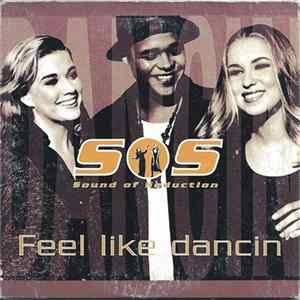Sound Of Seduction - Feel Like Dancin' FLAC