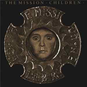 The Mission - Children FLAC