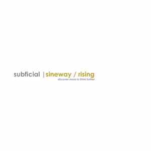 Subficial - Sineway / Rising FLAC