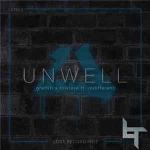 UNWELL - Graffiti / Folklore FLAC