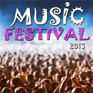 Various - Music Festival 2013 FLAC