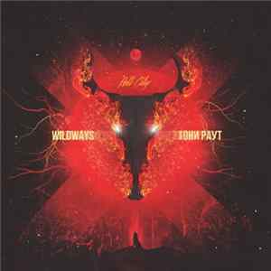 Wildways - Hell City FLAC