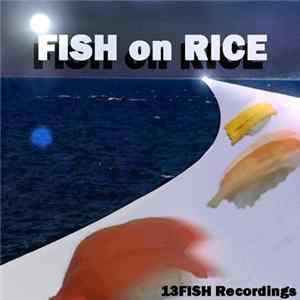 Various - Fish On Rice FLAC