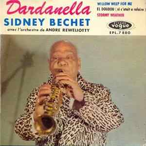 Sidney Bechet, André Réwéliotty Et Son Orchestre - Dardanella FLAC