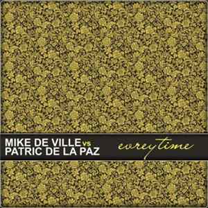 Mike De Ville vs. Patric De La Paz - Everytime FLAC