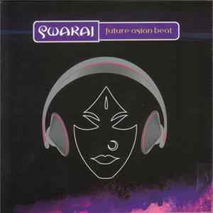 Various - Swaraj - Future Asian Beat FLAC