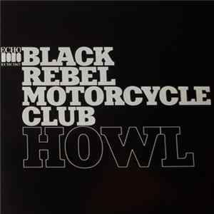 Black Rebel Motorcycle Club - Howl FLAC