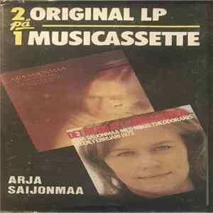 Arja Saijonmaa Och Inti-Illimani - Jag Vill Tacka Livet. - Det Är Tid Att Sjunga Sånger. FLAC