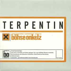 Böhse Onkelz - Terpentin FLAC