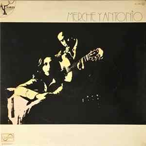 Merche Acompañada Por Antonio - Merche Y Antonio FLAC