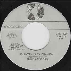 Jean Lapointe - Chante-La Ta Chanson FLAC