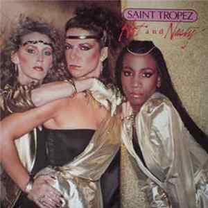 Saint Tropez - Hot And Nasty FLAC