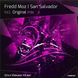 Fredd Moz - San Salvador FLAC