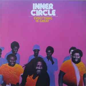 Inner Circle - Everything Is Great FLAC