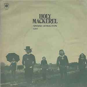 Holy Mackerel - Spanish Attraction FLAC