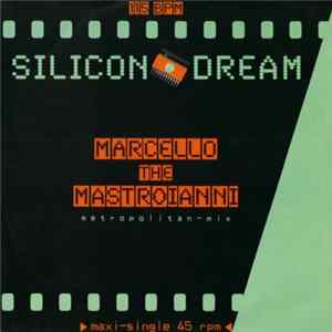 Silicon Dream - Marcello The Mastroianni (Metropolitan-Mix) FLAC