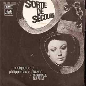 Philippe Sarde - Sortie De Secours FLAC