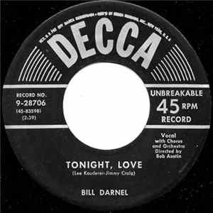 Bill Darnel - Tonight, Love / Come To Me FLAC