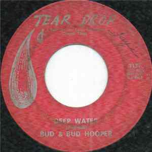 Bud & Bud Hooper - Deep Water / We’ve Got To Get Something Straight (Between Us) FLAC