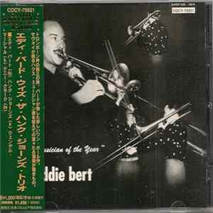 Eddie Bert With The Hank Jones Trio - Musician Of The Year FLAC