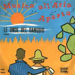Piero Pizzigoni E La Sua Orchestra - Le Onde Del Danubio FLAC