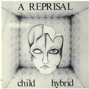 A Reprisal - Child / Hybrid FLAC