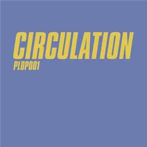 Circulation - Your Move / Work It Out FLAC
