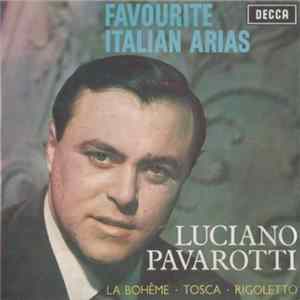 Luciano Pavarotti - Favourite Italian Arias FLAC