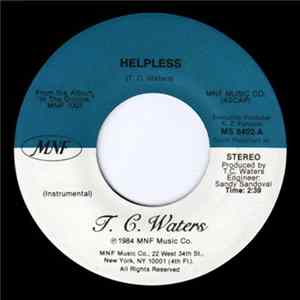 T.C. Waters - Helpless / Joshua Fit The Battle Of Jericho FLAC