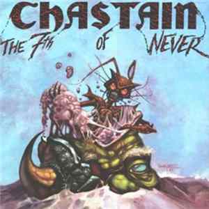 Chastain - The 7th Of Never FLAC