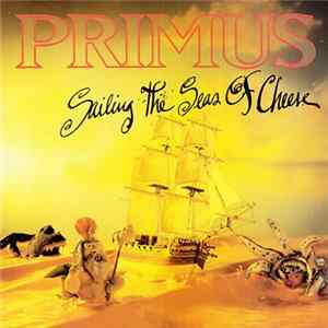 Primus - Sailing The Seas Of Cheese FLAC