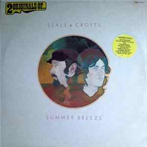 Seals & Crofts - 2 Originals Of... FLAC