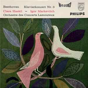 Beethoven - Clara Haskil - Igor Markevitch - Orchestre Des Concerts Lamoureux - Klavierkonzert Nr. 3 C-moll Op. 37 FLAC
